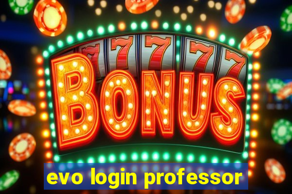 evo login professor